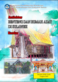 Image of ARSITEKTUR BENTENG DAN RUMAH ADAT DI SULAWESI