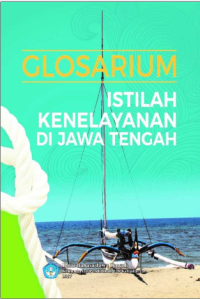 Image of Glosarium istilah kenelayanan di Jawa Tengah
