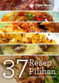 Image of 37 Resep Pilihan Mudah, Enak, Terbukti by Tim Penyusun